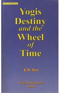 Yogis Destiny and The Wheel of Time