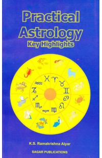 Practical Astrology: Key Highlights