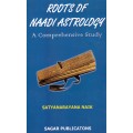Roots of Naadi Astrology: A Comprehensive Study
