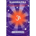 Nakshatra (Constellation) Based Predictions (With Remedial Measures)