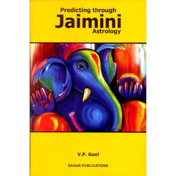 Predicting Through Jaimini Astrology