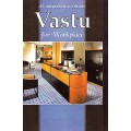 Vastu For Workplace: A Comprehensive Study