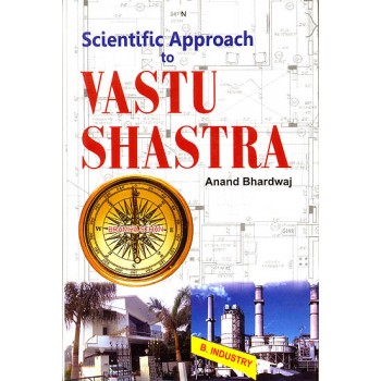 Scientific Approach to Vastu Shastra