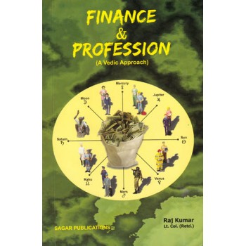Finance and Profession (A Vedic Approach)