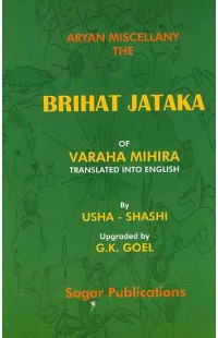 Aryan Miscellany the Brihat Jataka of Varaha Mihira