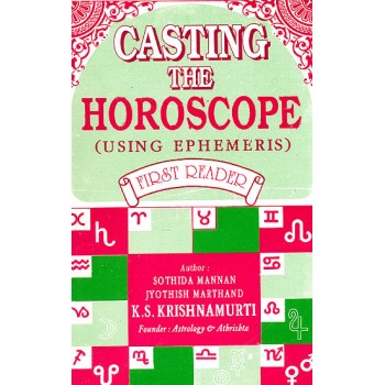 Casting The Horoscope (Using Ephemeris)