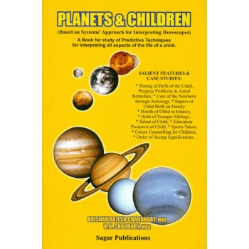 Planets and Children (Based on Systems' Approach for Interpreting Horoscopes)