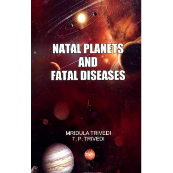 Natal Planets and Fatal Diseases