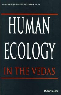 Human Ecology In the Vedas