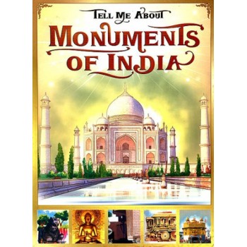 Tell Me About Monuments of India