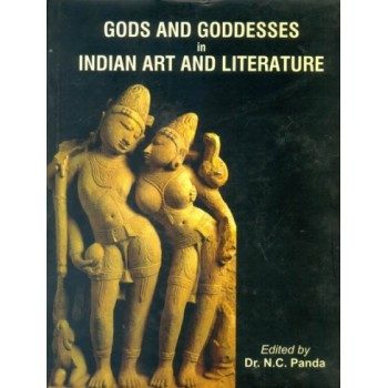 Gods and Goddesses in Indian Art and Literature 