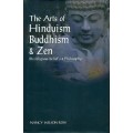 The Arts of Hinduism Buddhism and Zen