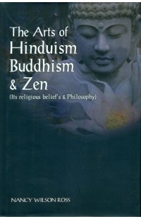 The Arts of Hinduism Buddhism and Zen