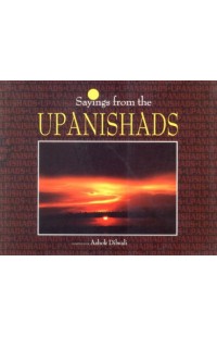 Sayings From The Upanishads